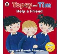 Topsy and Tim Help a Friend by Gareth Adamson Adamson, Gareth (Auteur)