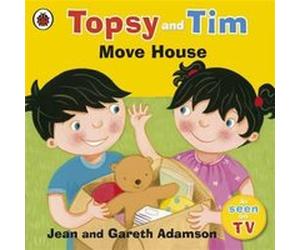 Topsy and Tim Move House by Gareth Adamson Jean Adamson, Gareth Adamson (Auteur)