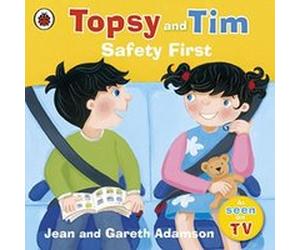 topsy and tim safety first Adamson, Jean (Auteur)