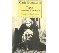 Topsy, les raisons d'un amour