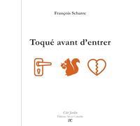 Toqué avant d'entrer