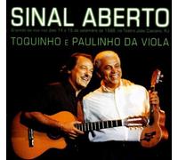 Toquinho & Paulinho Da Viola - Sinal Aberto