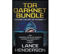 Tor Darknet Bundle: Master the Art of Invisibility