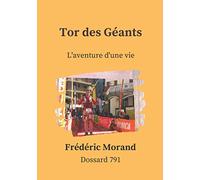 Tor des Géants 2014: L'aventure d'une vie