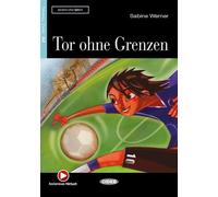 Tor ohne Grenzen (A2) Livre avec un CD audio - Sabine Werner - Cideb Black Cat - Livre CD - Méthode de langue CD