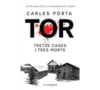 Tor. Tretze cases i tres morts (edició definitiva)