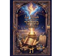 TORAH - BAMIDBAR AVEC RACHI: Les Nombres avec texte hébreu, traduction française et commentaire classique de Rachi