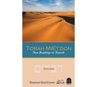 Torah Mietzion: Devarim: New Readings In Tanach