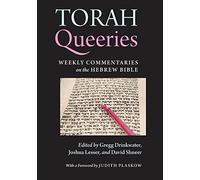 Torah Queeries: Weekly Commentaries on the Hebrew Bible