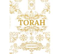 TORAH: SHEMOT Vol 1