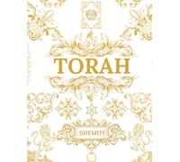 TORAH: SHEMOT Vol 2