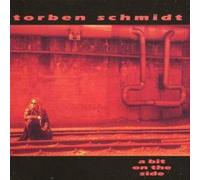 Torben Schmidt – A Bit on the Side – CD