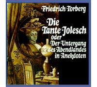 Torberg,Friedrich - Die Tante Jolesch/gedichte [Import]
