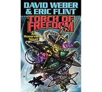 Torch of Freedom, Honorverse David Weber, Eric Flint (Auteur)