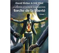 Torche de la liberté L'univers d'Honor Harrington - David Weber - Atalante - broché - Roman