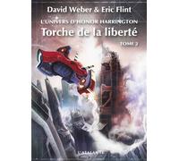 Torche de la liberté L'univers d'Honor Harrington - David Weber - Atalante - broché - Roman