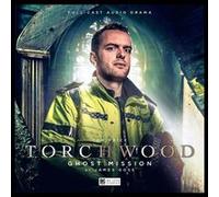 Torchwood 2.3 Ghost Mission by James Goss Inconnu (Auteur)