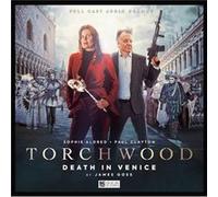 Torchwood 65 Death in Venice by James Goss James Goss (Auteur)