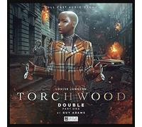 Torchwood #69 - Double: Part 1