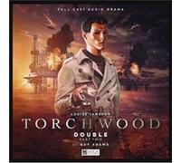 Torchwood 70 Double Part 2 by Guy Adams Guy Adams (Auteur)