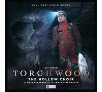 Torchwood #87: The Hollow Choir
