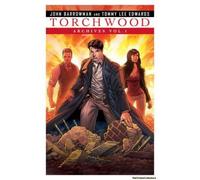 Torchwood Archives Vol. 1