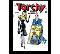 Torchy #1: Golden Age Comics Blonde Bombshell