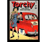 Torchy #3: Golden Age Comics Blonde Bombshell