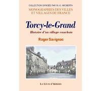 Torcy-le-Grand - histoire d'un village cauchois