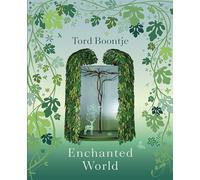 Tord Boontje: Enchanted World: The Romance of Design
