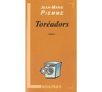 Toréadors - Jean-Marie Piemme - Lansman Eds - broché - Théâtre