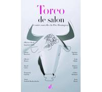 Toreo De Salon Et Autres Nouvelles Du Prix Hemingway