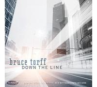 Torff, Bruce - Down The Line [Import]