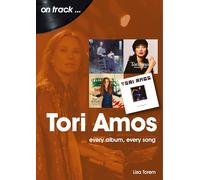 Tori Amos: Every Album, Every Song