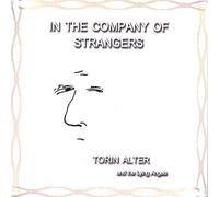 Torin Alter - In the Company of Strangers