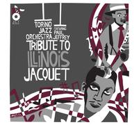 Torino Jazz Orchestra - Tribute to Illinois Jacquet [Import]