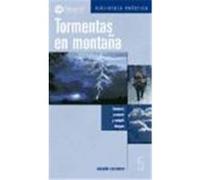 Tormentas en montaña. Conocer, prevenir y reducir riesgos