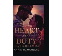 Torn Between Heart and Duty:Loves Dilemma