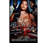 Torn Between Two Hittas: Standalone