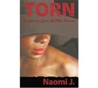 Torn: Confessions from the Other Woman Naomi J. , J. (Auteur)