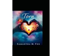 Torn hearts: childhood of Love and Turmoil