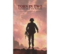 Torn in Two: Valor of a U.S. Marine - [Version Originale] Inconnu (Auteur)