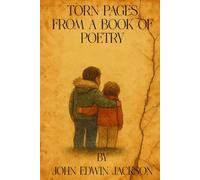 Torn Pages from a Book of Poetry