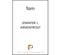 Torn: The steamy sequel in paranormal romance series WICKED by bestselling author, Jennifer L. Armentrout