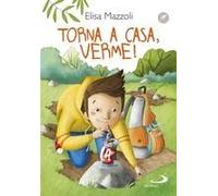 Torna A Casa, Verme!