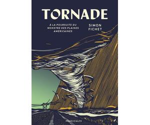 Tornade - Simon Fichet - Marchialy - broché - Roman