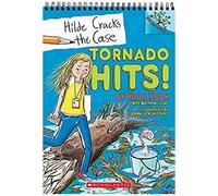 Tornado Hits!: A Branches Book (Hilde Cracks The Case #5)