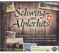 Tornados / Bligg / Dr Eidgenoss a.o. - Schwing-und Älplerhits 2013 [Import]