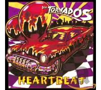 Tornados,die - Heartbeat [Import]