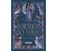 Torneios do tarot - Katee Robert - Editora Seguinte - ebook (ePub) - Livre
